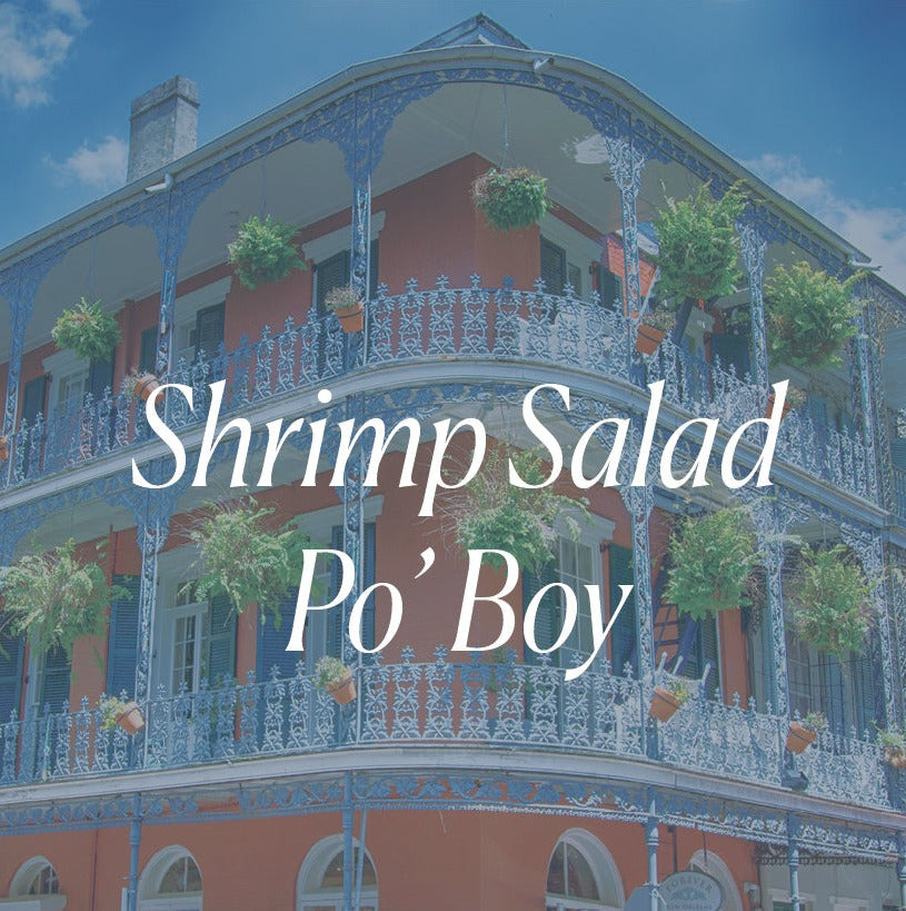 March 4: Shrimp Salad Po' Boy